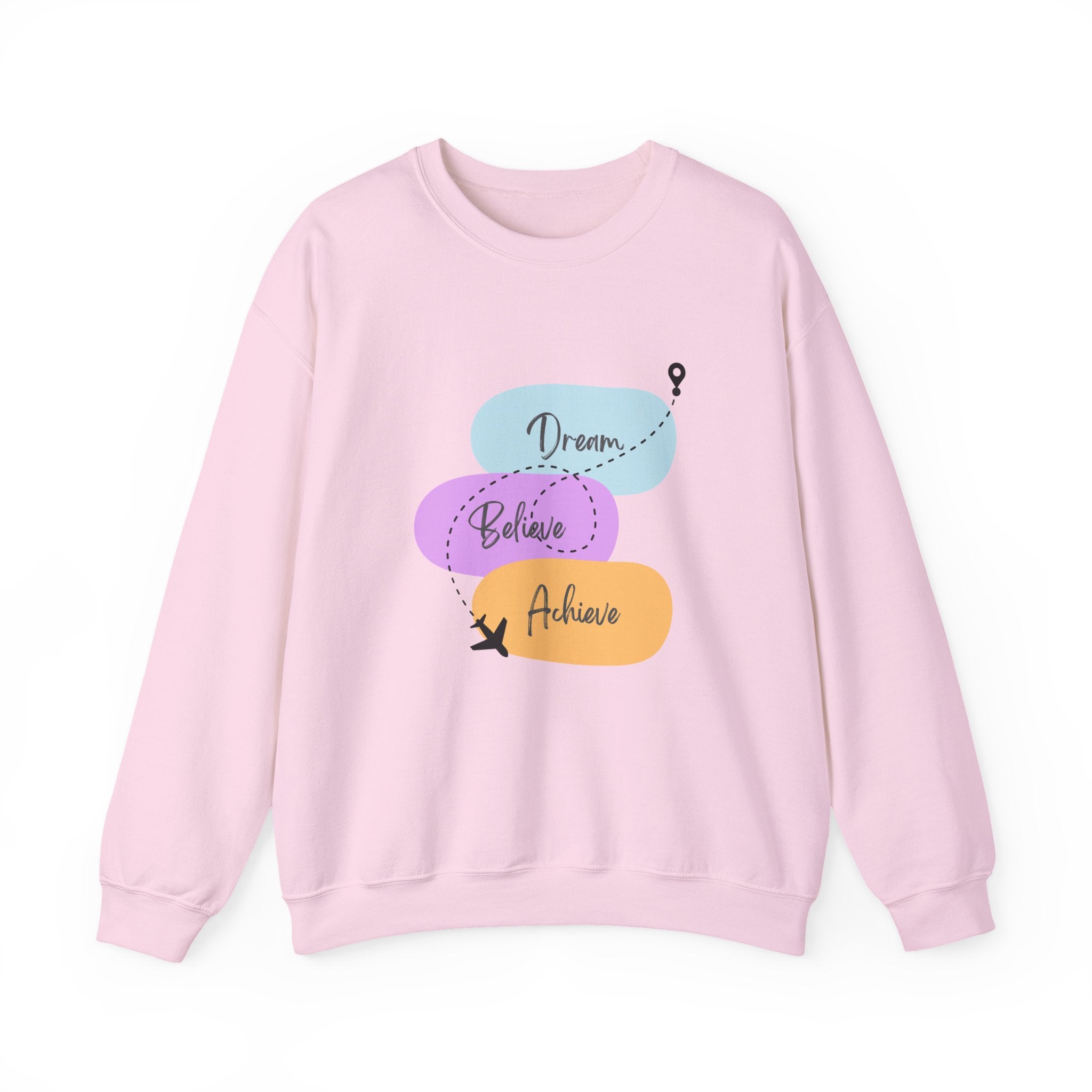 Crewneck Sweatshirt — "Dream, Believe, Achieve" Inspirational Travel Graphic