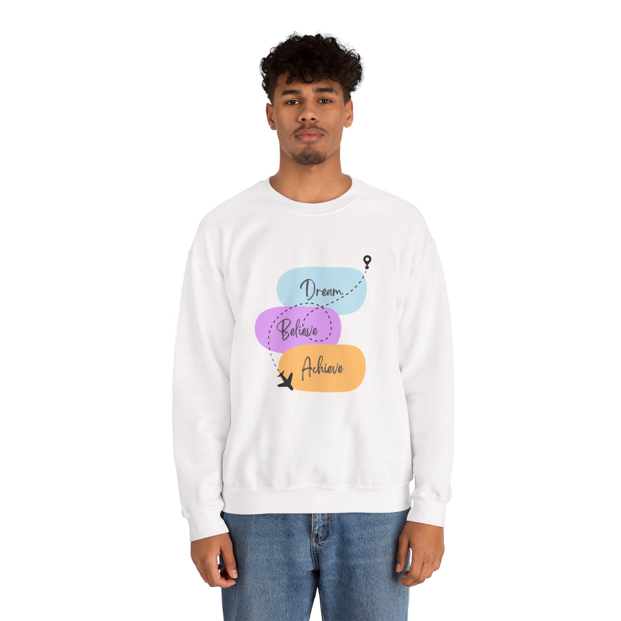 Crewneck Sweatshirt — "Dream, Believe, Achieve" Inspirational Travel Graphic