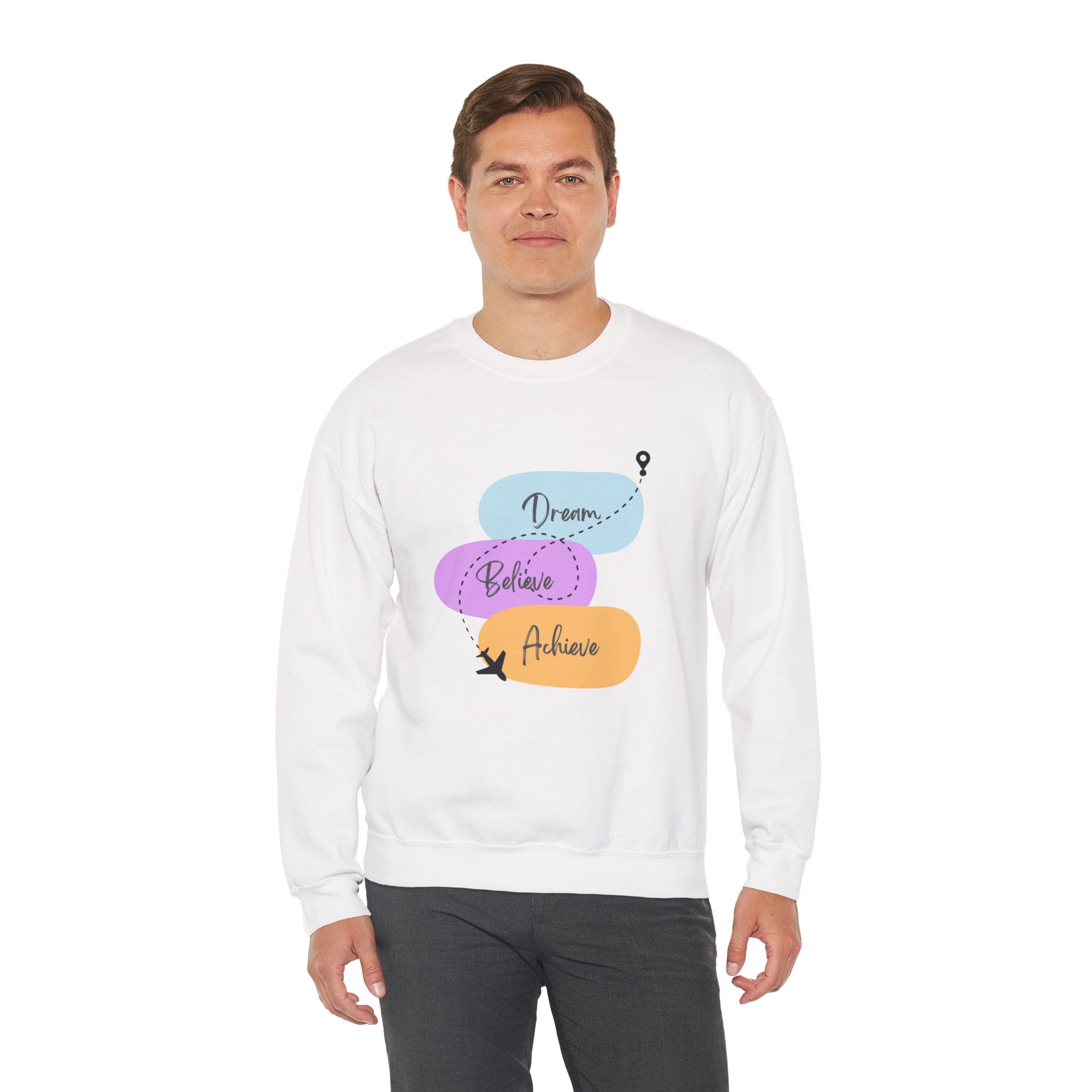 Crewneck Sweatshirt — "Dream, Believe, Achieve" Inspirational Travel Graphic