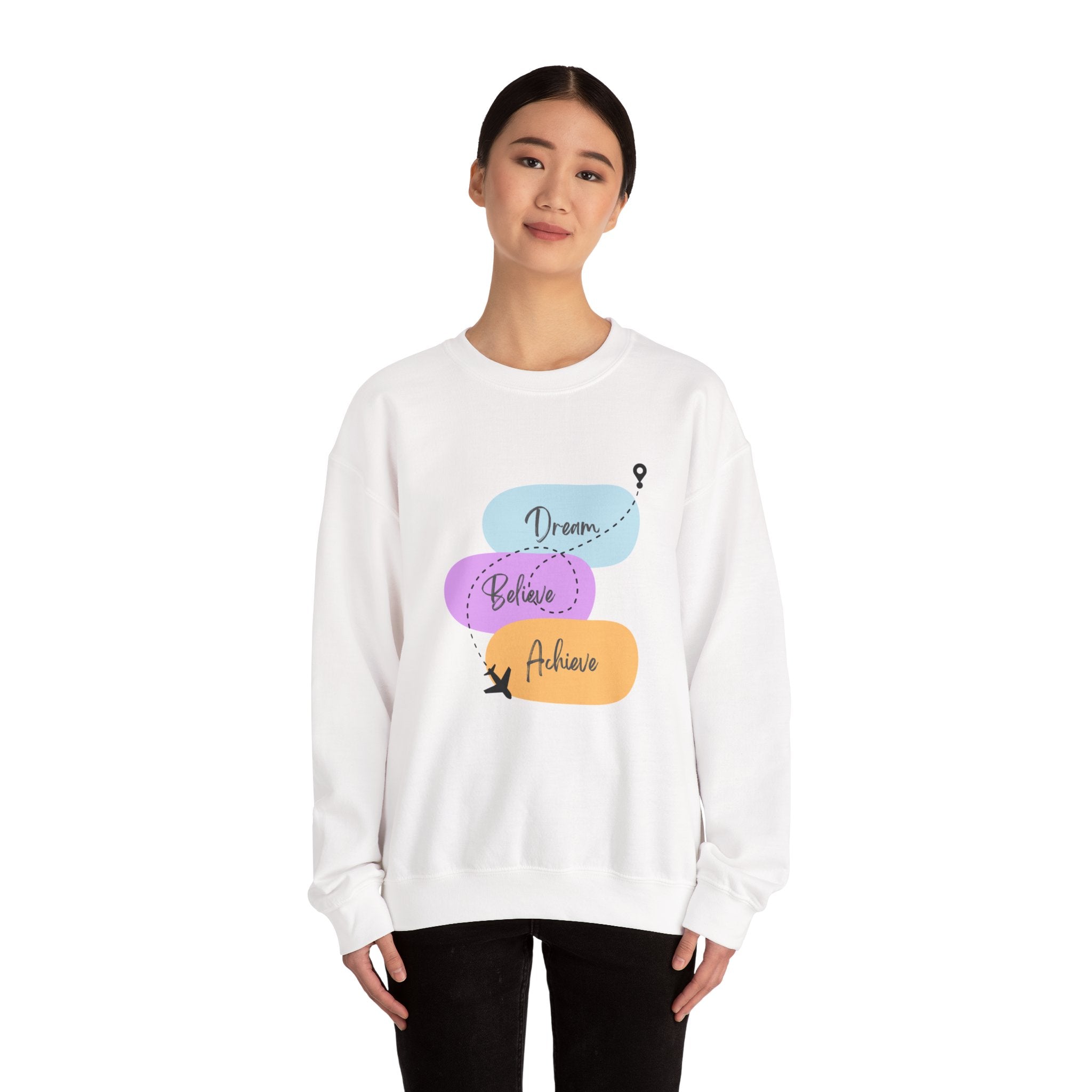 Crewneck Sweatshirt — "Dream, Believe, Achieve" Inspirational Travel Graphic